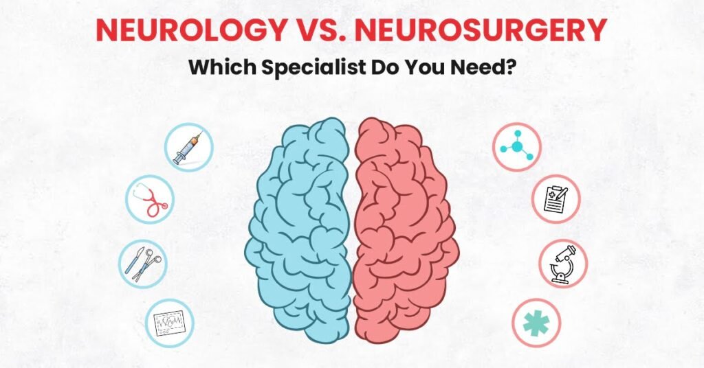 Neurologist vs. Neurosurgeon 